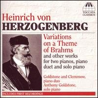 Variations on a Theme of Brahms - Herzogenberg / Goldstone / Clemmow - Musique - TOCCATA - 5060113440105 - 12 septembre 2006
