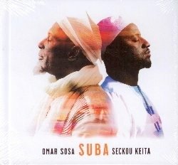 Cover for Sosa, Omar &amp; Seckou Keita · Suba (CD) (2021)