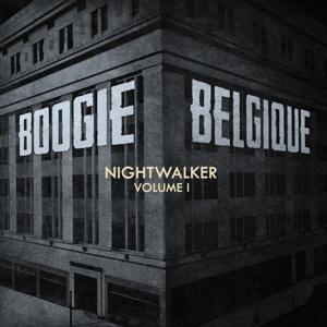 Cover for Boogie Belgique · Nightwalker Vol.1 (CD) (2025)