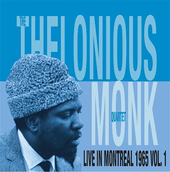 Cover for Thelonious Monk · Live In Montreal 1965 Vol.1 (LP) (2021)