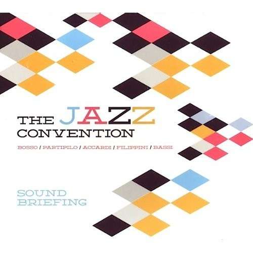 Cover for Jazz Convention · Sound Briefing (CD) (2012)