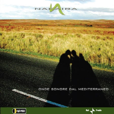 Cover for Nakaira · Ondo Sonore Dal Meditarraneo (CD) (2005)