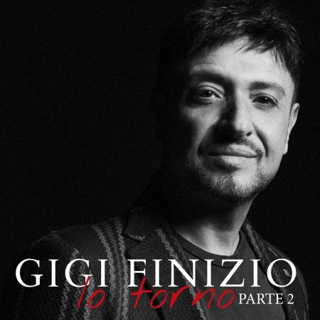 Cover for Gigi Finizio · Io Torno Parte 2 (CD) (2021)
