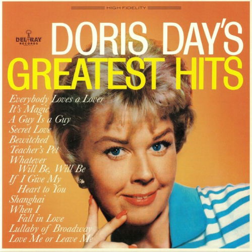 Greatest Hits - Doris Day - Musiikki - DEL RAY RECORDS - 8436563182105 - perjantai 20. heinäkuuta 2018