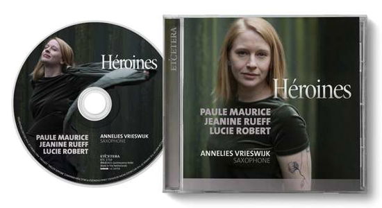Cover for Annelies Vrieswijk · Heroines (Works for Saxophone Solo) (CD) (2021)