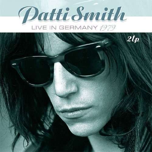 Cover for Patti Smith · Live in Germany 1979 (LP) (2012)