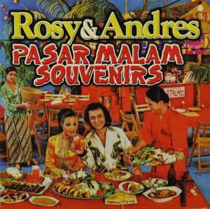 Rosy & Andres · Pasar Malam Souvenirs (CD) (2000)