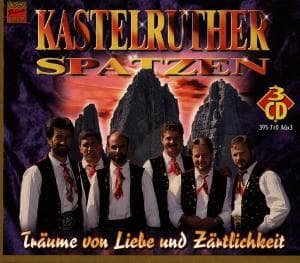 Cover for Kastelruther Spatzen · Traeume Von Liebe Und Zae (CD) (2003)