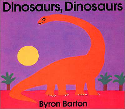 Cover for Byron Barton · Dinosaurs, Dinosaurs Big Book (Paperback Book) [Big edition] (1991)