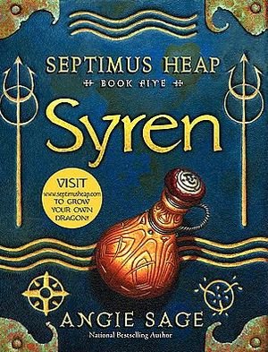 Cover for Angie Sage · Septimus Heap, Book Five: Syren - Septimus Heap (Hardcover bog) [First edition] (2009)