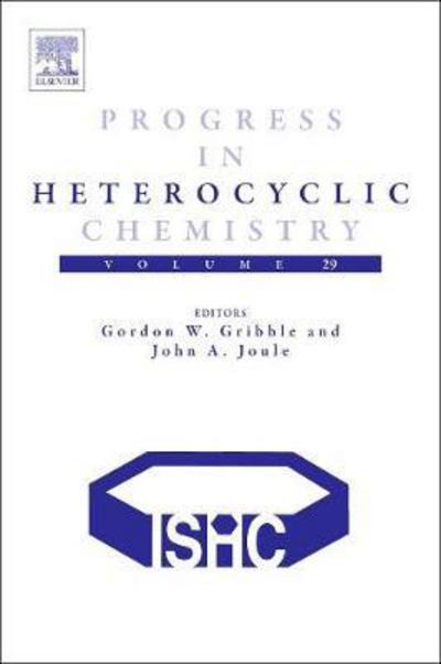 Cover for Gordon Gribble · Progress in Heterocyclic Chemistry - Progress in Heterocyclic Chemistry (Hardcover Book) (2017)