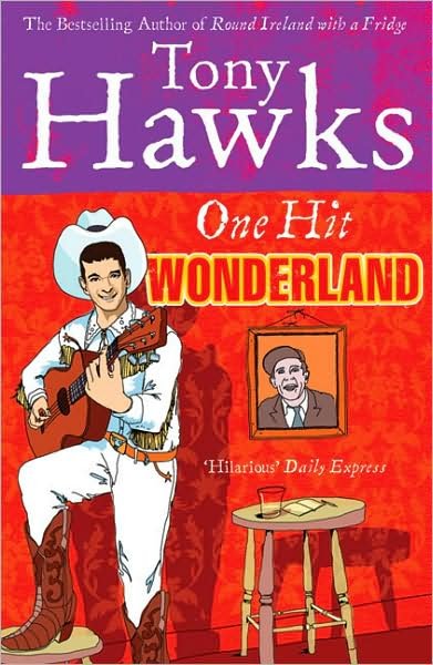 Cover for Tony Hawks · One Hit Wonderland (Paperback Book) (2003)