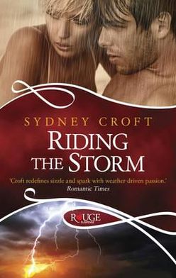 Cover for Sydney Croft · Riding the Storm: A Rouge Paranormal Romance (Paperback Book) (2012)