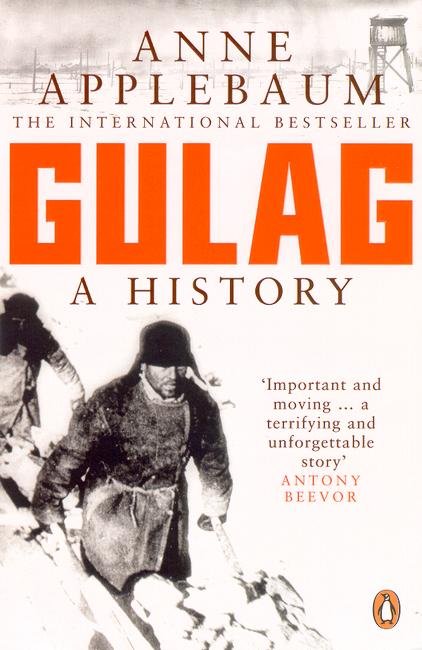 Cover for Anne Applebaum · Gulag: A History of the Soviet Camps (Pocketbok) (2004)