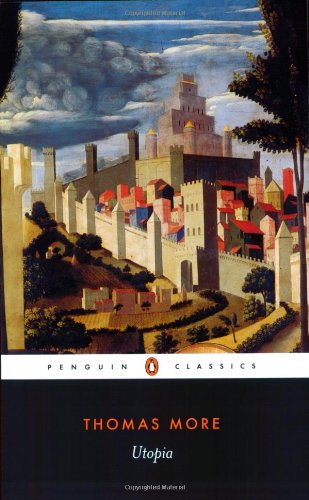 Utopia (Penguin Classics) - Thomas More - Kirjat - Penguin Classics - 9780140449105 - tiistai 6. toukokuuta 2003