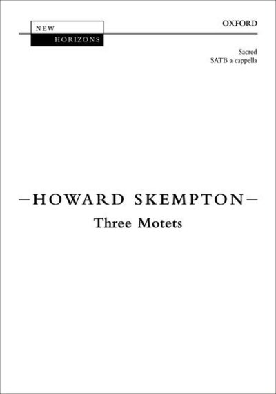 Three Motets - New Horizons -  - Książki - Oxford University Press - 9780193360105 - 8 września 2024