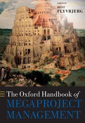 Cover for Bent Flyvbjerg · The Oxford Handbook of Megaproject Management - Oxford Handbooks (Paperback Bog) (2018)