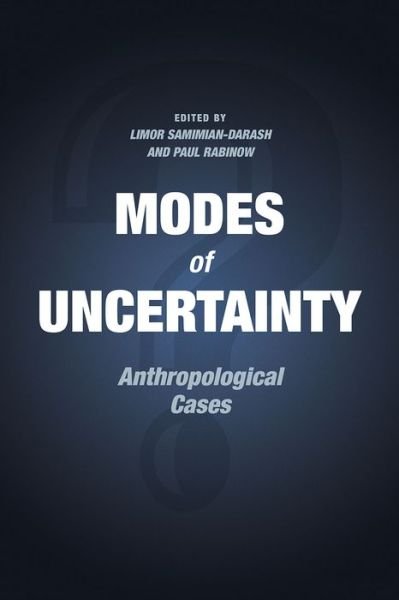 Cover for Paul Rabinow · Modes of Uncertainty: Anthropological Cases (Paperback Bog) (2015)
