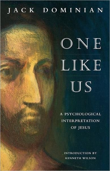 Cover for Jack Dominian · One Like Us: Psychological Interpretation of Jesus (Paperback Bog) (1998)