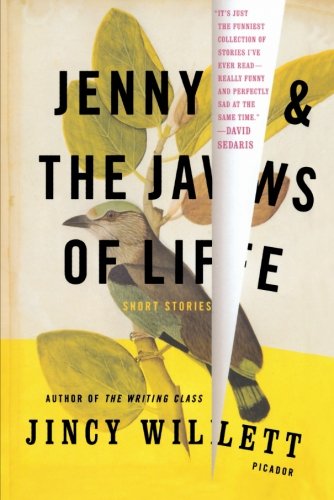 Cover for Jincy Willett · Jenny and the Jaws of Life: Short Stories (Taschenbuch) [1st edition] (2008)