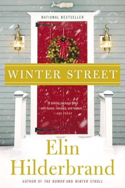 Cover for Elin Hilderbrand · Winter Street - Winter Street (Paperback Book) (2015)