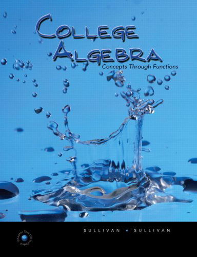 Cover for Michael Sullivan · College Algebra: Concepts Through Functions Value Package (Includes Mymathlab for Webct Student Access Kit) (Hardcover Book) (2008)