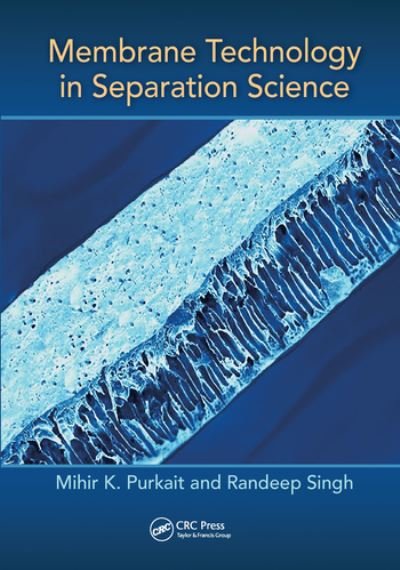 Cover for Mihir Purkait · Membrane Technology in Separation Science (Paperback Book) (2020)