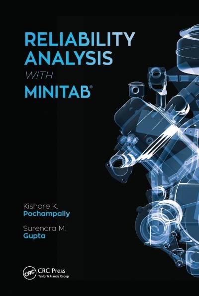 Cover for Pochampally, Kishore Kumar (Southern New Hampshire University, Manchester, USA) · Reliability Analysis with Minitab (Paperback Bog) (2021)