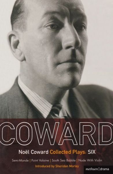 Cover for Noel Coward · Noel Coward: Collected Plays Six (V. 6) (Paperback Book) (2012)