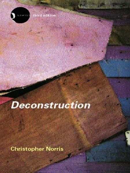 Cover for Christopher Norris · Deconstruction: Theory and Practice - New Accents (Taschenbuch) (2002)