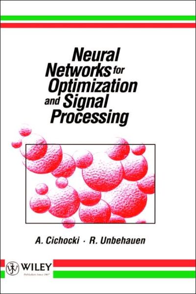 Cover for Cichocki, Andrzej (Warsaw University of Technology, Poland) · Neural Networks for Optimization and Signal Processing (Innbunden bok) (1993)