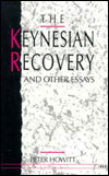 Cover for Peter Howitt · The Keynesian Recovery and Other Essays (Innbunden bok) (1990)