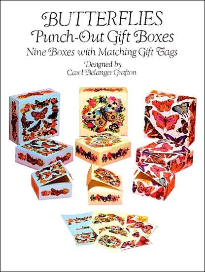 Cover for Carol Belanger Grafton · Butterflies Punch-out Gift Boxes: Nine Boxes with Matching Gift Tags (Bog) (2003)