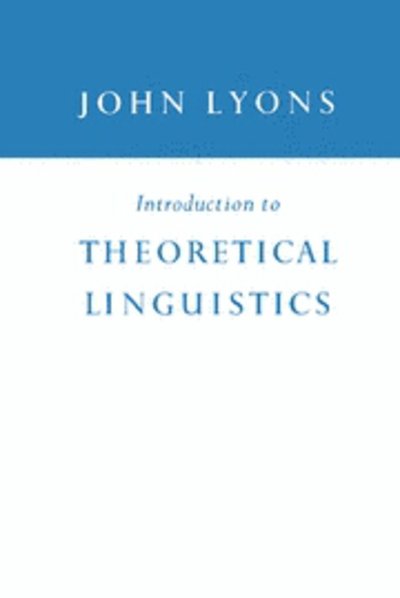 Cover for John Lyons · Introduction to Theoretical Linguistics (Paperback Bog) (1968)