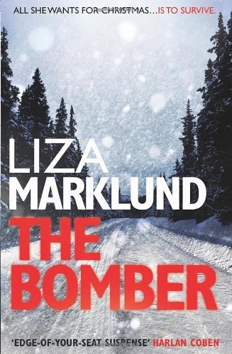Cover for Liza Marklund · The Bomber (Pocketbok) (2011)