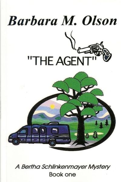 Cover for Barbara M. Olson · Agent (Book) (2009)