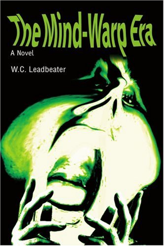 Cover for James Bauer · The Mind-warp Era: a Novel (Paperback Book) (2003)