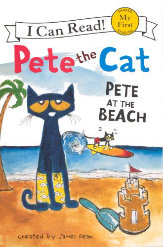 Cover for James Dean · Pete at the Beach (Turtleback School &amp; Library Binding Edition) (Pete the Cat) (Hardcover Book) [Turtleback School &amp; Library Binding, Reprint edition] (2013)