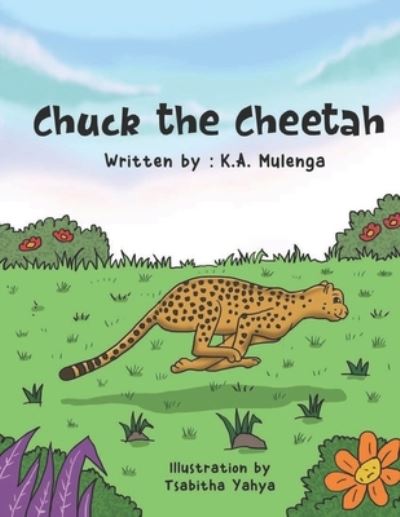 Cover for K a Mulenga · Chuck the Cheetah (Paperback Book) (2020)