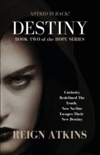 Cover for Reign Atkins · Destiny (Paperback Book) (2021)