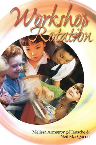 Workshop Rotation: a New Model for Sunday School (Strategies & Resources) - Neil Macqueen - Books - Geneva Press - 9780664501105 - February 1, 2000