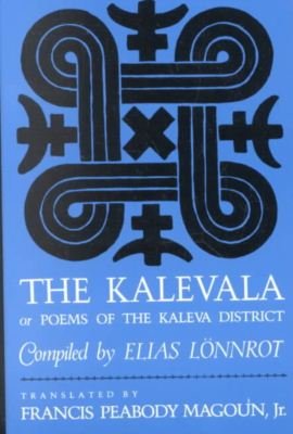Cover for Elias Lonnrot · The Kalevala: Or, Poems of the Kaleva District (Paperback Book) (1985)