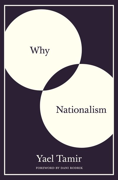 Cover for Yael Tamir · Why Nationalism (Inbunden Bok) (2019)