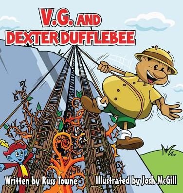 Cover for Russ Towne · V.G. and Dexter Dufflebee (Inbunden Bok) (2015)