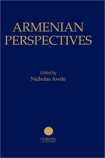 Cover for Nicholas Awde · Armenian Perspectives - Caucasus World (Hardcover Book) (1997)