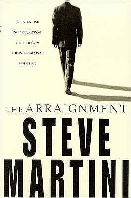 Cover for Steve Martini · The Arraignment (Pocketbok) (2003)