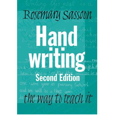 Cover for Rosemary Sassoon · Handwriting: The Way to Teach It (Hardcover Book) [2 Revised edition] (2003)