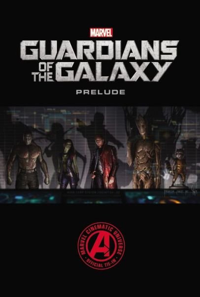 Cover for Dan Abnett · Marvel's Guardians Of The Galaxy Prelude (Paperback Bog) (2014)