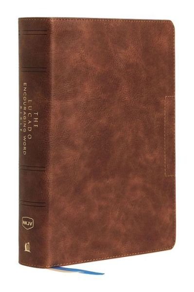 Cover for Max Lucado · NKJV, Lucado Encouraging Word Bible, Brown, Leathersoft, Comfort Print Holy Bible, New King James Version (Bog) (2020)