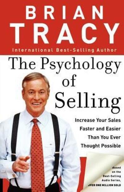 Cover for Brian Tracy · The Psychology of Selling (Paperback Book) [Special edition] (2005)